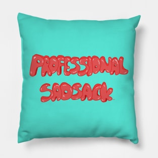 Express Your Inner Sadsack Pillow