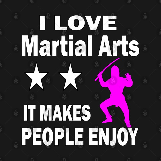 I love Martial arts, It makes people enjoy by Emma-shopping