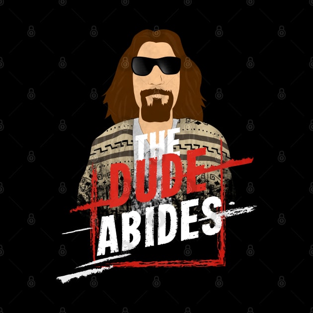 The dude abides by SirTeealot