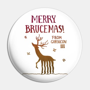 Merry Brucemas from Garxicon III! Pin