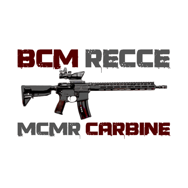 BCM RECCE MCMR CARBINE AR 15 Ar 15 TShirt TeePublic