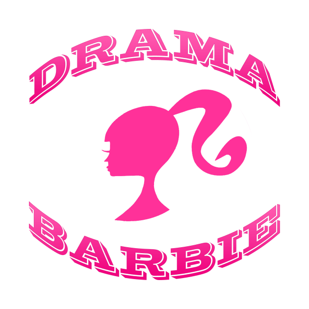 DRAMA BARBIE by Reckless