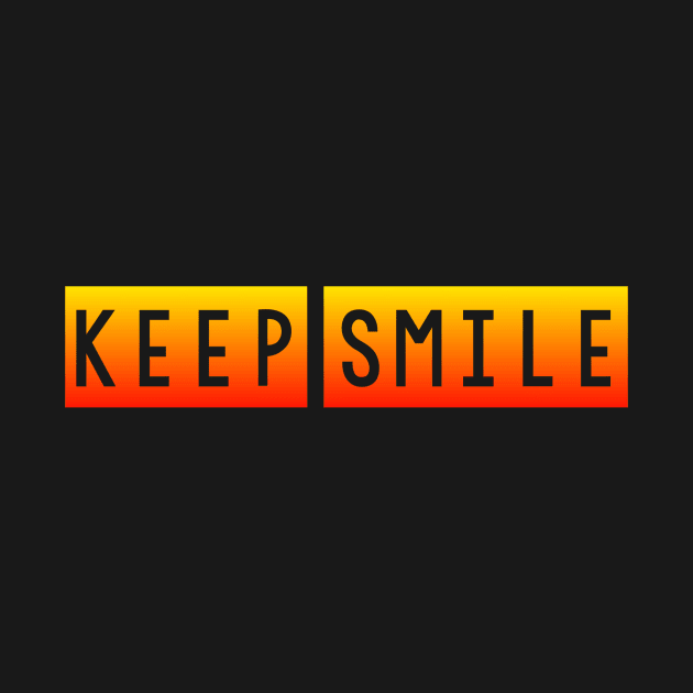 Keep smile by Dexter