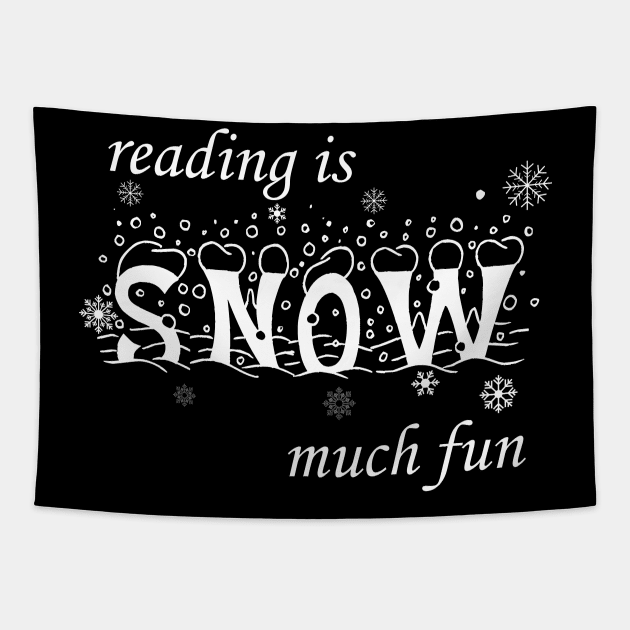 Reading Is Snow Much, winter 2023 Tapestry by Snoozy