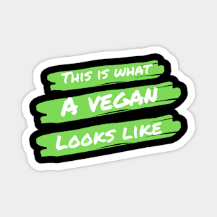 A vegan looks like Magnet