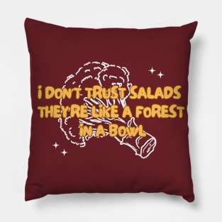 Picky eater, say no to salad Pillow