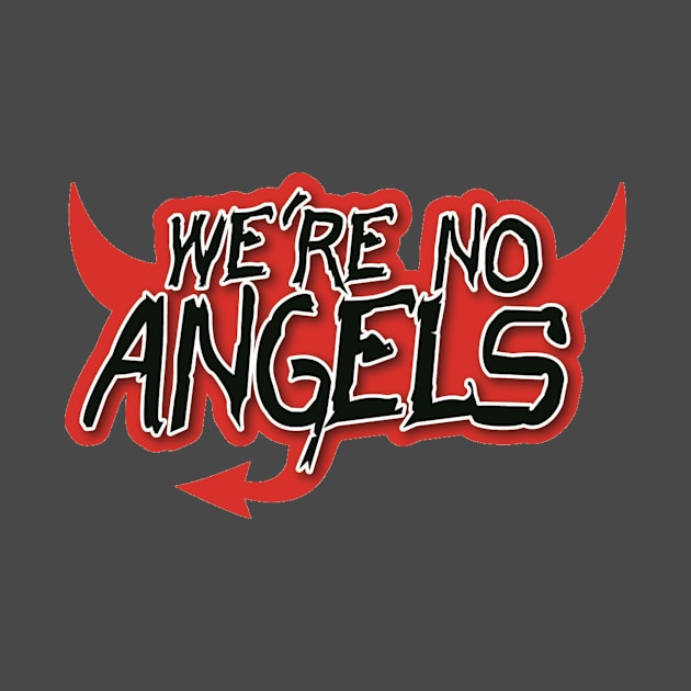 We're No Angels Horns by We're No Angels