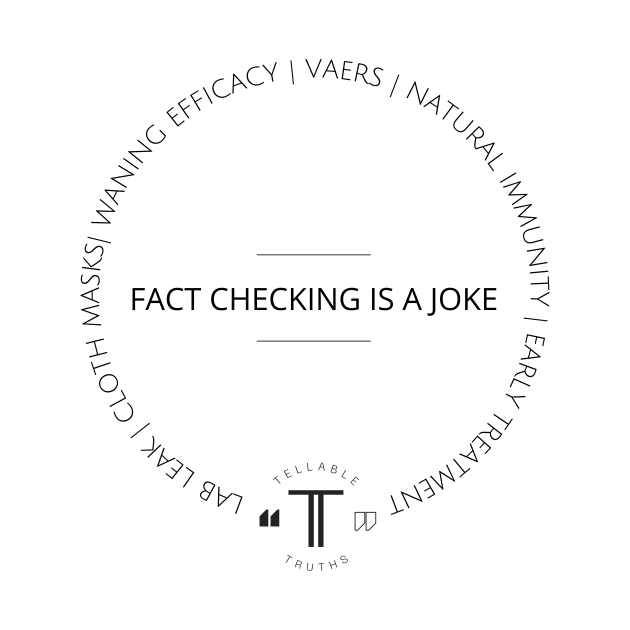 Fact Checking is a Joke by Tellable Truths