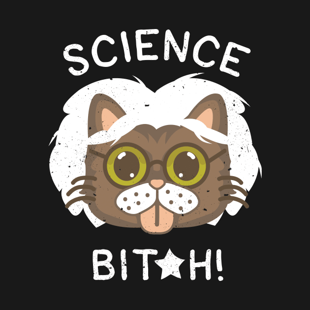 science bitch by Piercek25