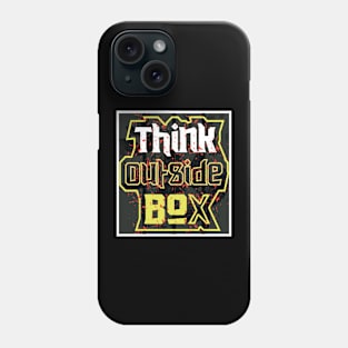 Think Outside Box Phone Case