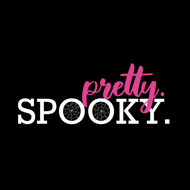 Pretty. Spooky. by angmermsmith