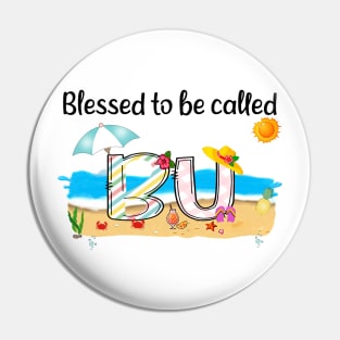 Blessed To Be Called Bu Summer Beach Happy Mother's Pin