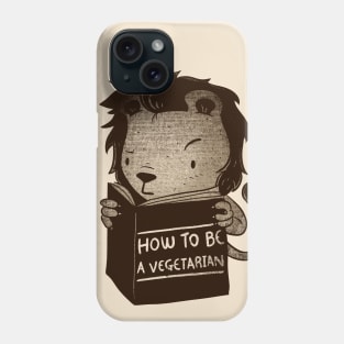 Lion Book How To Be Vegetarian Phone Case