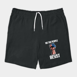 We The People Resist, Protest Design Shorts