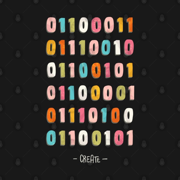 Create - binary code by Paprica