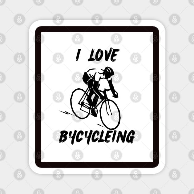 I LOVE BYCYCLEING Magnet by HM design5