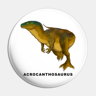 Acrocanthosaurus Pin