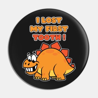 Kids I Lost My First Tooth - Cute Dinosaurs print Pin