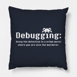 Debugging Definition [White] Pillow