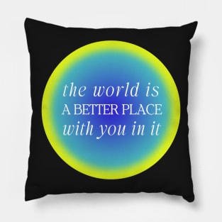 Mental Health Positive Quote Blue Green Aura Pillow