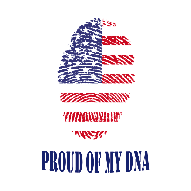 Proud of my american DNA shirt by Tee Shop
