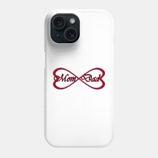 Love Mom And Dad Always Phone Case