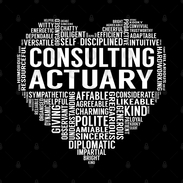 Consulting Actuary Heart by LotusTee