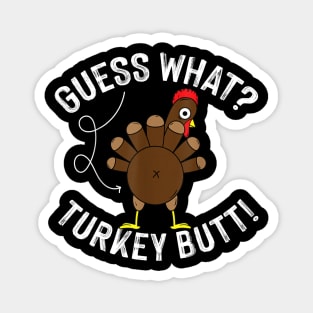 Guess Turkey Pilgrim Funny Thanksgiving Girls Women Boys Magnet