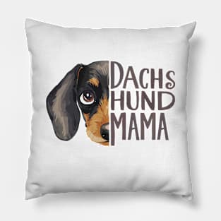 Dachshund Mama Dog Lover Cute Animal Face Pillow