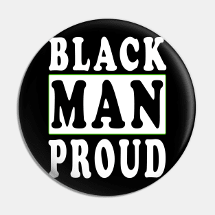 Black Man Proud Black Lives Matter Pin