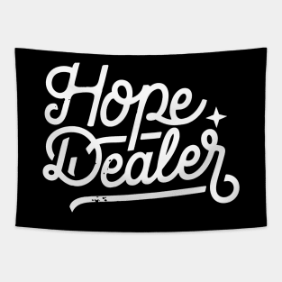 Hope Dealer Christian Quote Typography Art Tapestry