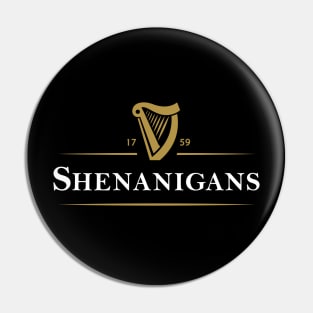 Irish Shenanigans Pin