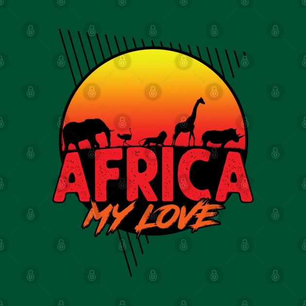 Africa My Love by slawisa