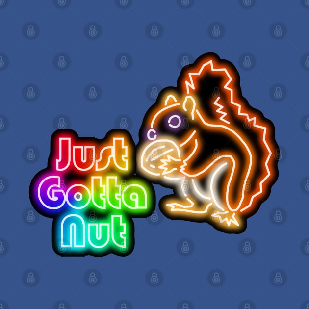 Rainbow Neon Squirrel Just Gotta Nut Bar Sign Top Left by gkillerb