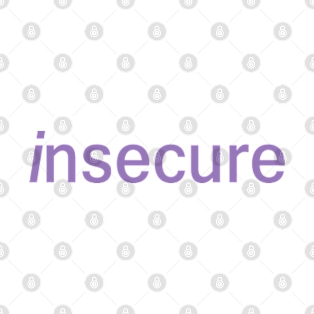 Insecure Merch Hbo Insecure Logo by L-Ison