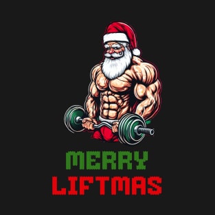 Merry liftmas T-Shirt