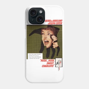 "Hush...Hush, Sweet Charlotte" Movie Poster Phone Case