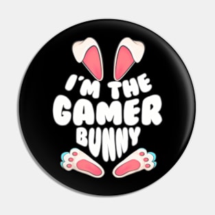 Im The Gamer Bunny Gaming Men Women Easter Day Pin