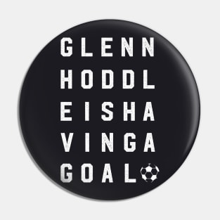 Glenn Hoddle is having a goal Pin