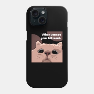 Cat and Bills Phone Case