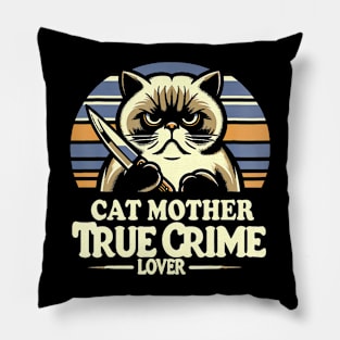 Cat Mother True Crime Lover Retro True Crime And Cats Pillow