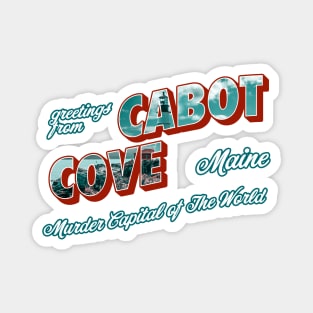 Greetings From Cabot Cove Magnet