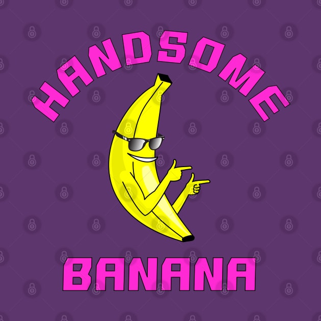 Handsome Banana - cool banana by ruben vector designs