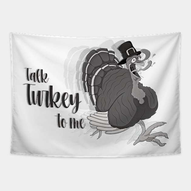 talk turkey to me,funny momment Tapestry by Ticus7