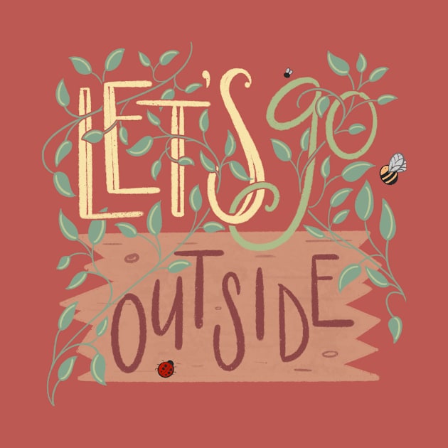 Let’s Go Outside by Pepper O’Brien