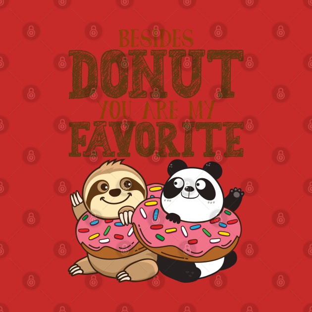 Sloth Panda - Besides Donut You Are My Favorite by Plushism