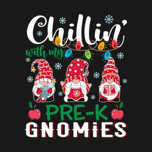 Chillin With My Pre-K Gnomies Xmas Light Christmas Teacher T-Shirt