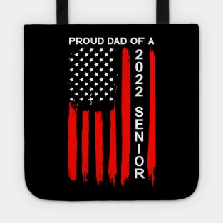 Proud Dad of a 2022 Senior Tote