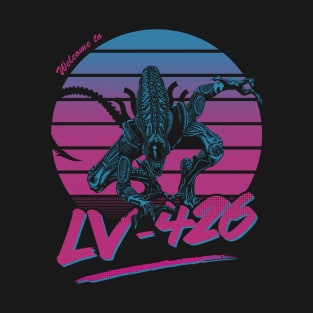 Welcome to LV-426 T-Shirt