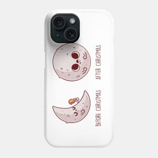 Before and After Christmas Phone Case